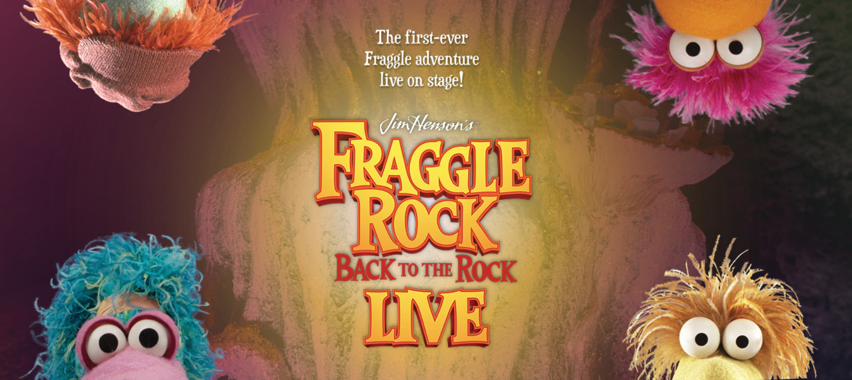 Jim Henson’s Fraggle Rock: Back to the Rock LIVE