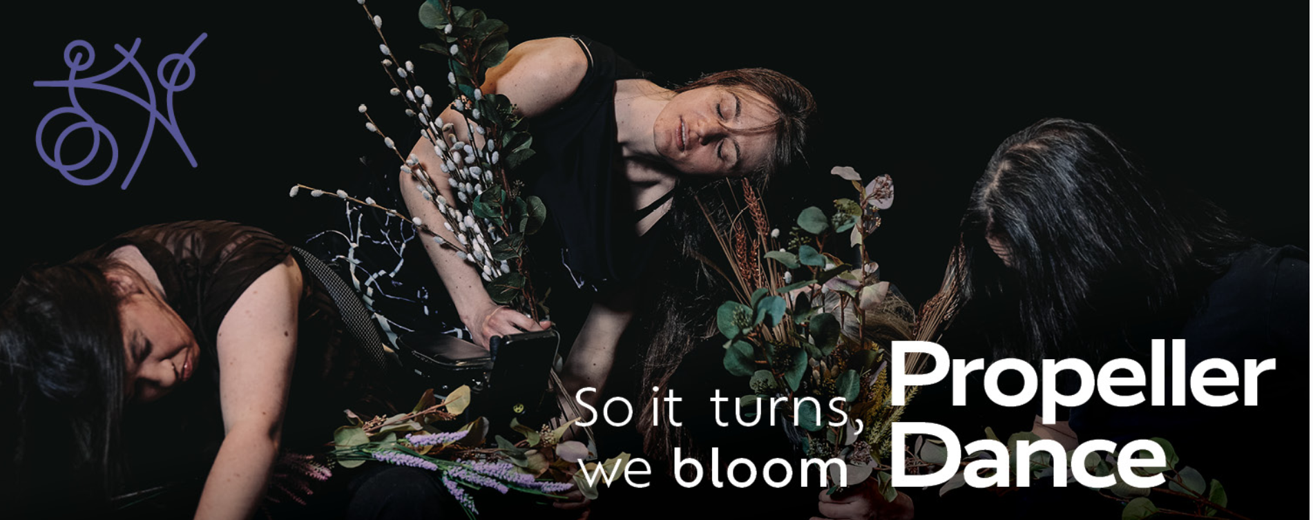 Propeller Dance - So it turns, we bloom